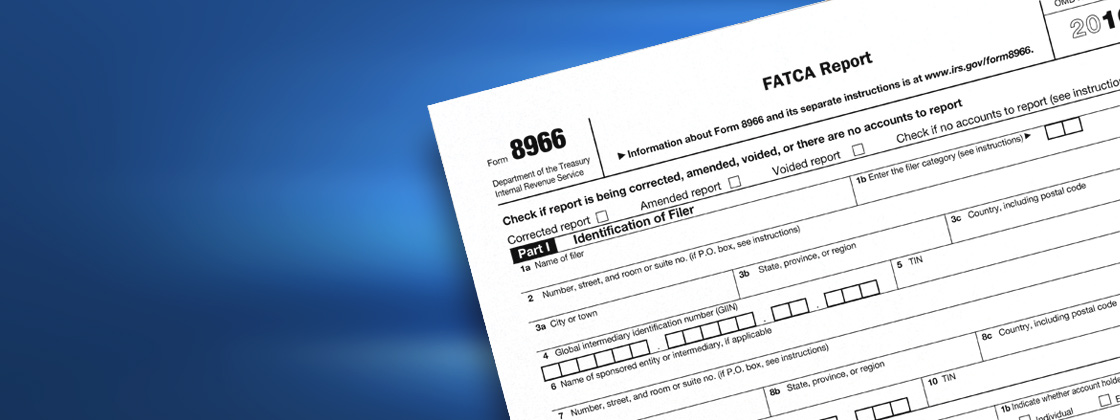 Foreign Account Tax Compliance Act (FATCA)